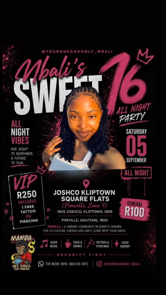 Mbali's Sweet 16 All Night Party Poster